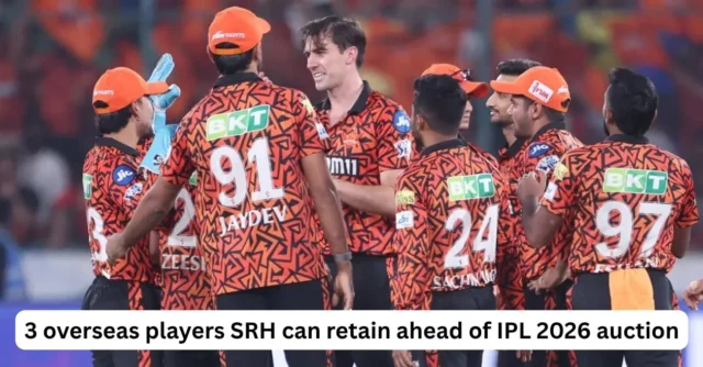 3-overseas-players-SRH-can-retain-ahead-of-IPL-2026-auction.webp.webp