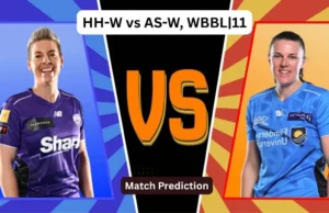 HH-W vs AS-W, WBBL | 11 Previsão de partida: Quem vencerá a partida de hoje entre Hobart Hurricanes e Adelaide Strikers?
